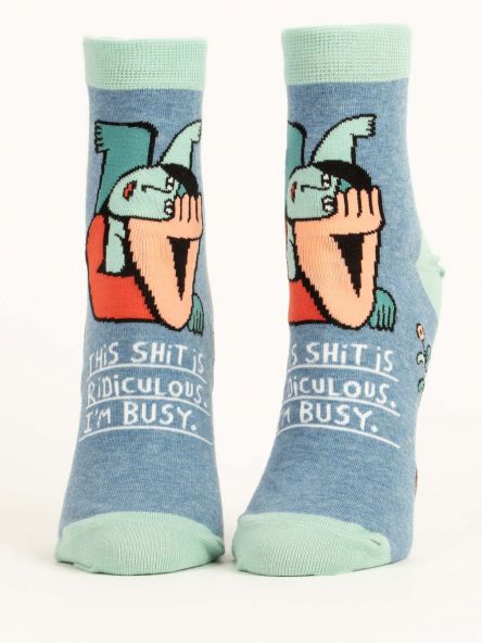 BlueQ Women's Ankle Sock: This Shit Is Ridiculous. I'm Busy.