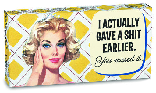 BlueQ Gum: I Actually Gave A Shit Earlier. You missed it.