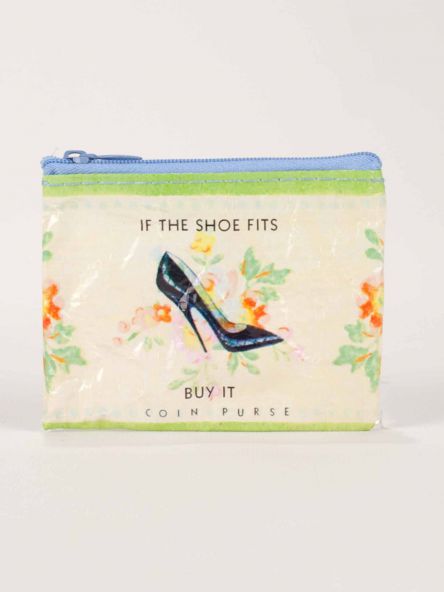 BlueQ Coin Purse "If The Shoe Fits, Buy It"
