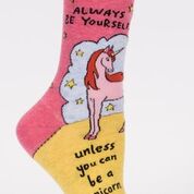 Woman's novelty fun crew sock with legend: "Always Be Yourself, Unless You Can Be A Unicorn"