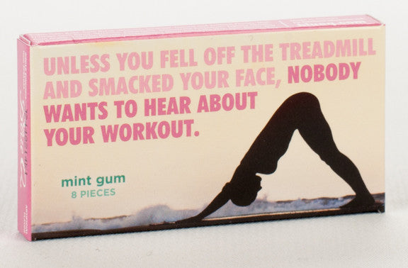 BlueQ Gum: Nobody Wants to Hear About Your Workout