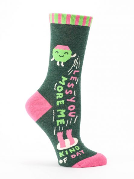 Woman's novelty fun crew sock with legend: "Less You, More Me"
